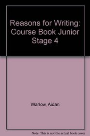 Reasons for Writing: Stage 4 Course Book (Reasons for Writing)