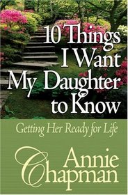 10 Things I Want My Daughter to Know