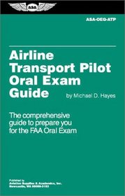 Airline Transport Pilot Oral Exam Guide