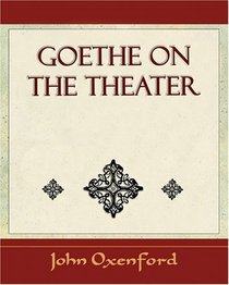 Goethe on the Theater - 1919