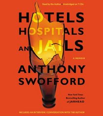Hotels, Hospitals, and Jails (Audio CD) (Unabridged)