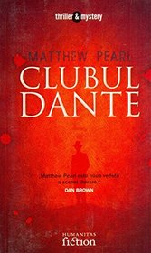 Clubul Dante (reedit) (Romanian Edition)