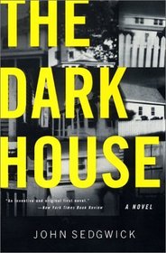 The Dark House : A Novel