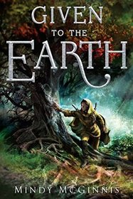 Given to the Earth (Given, Bk 2)
