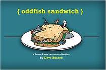 oddfish sandwich