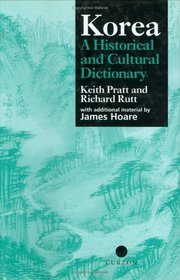 Korea: A Historical and Cultural Dictionary (Durham East Asia S.)