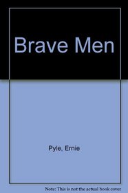 Brave Men