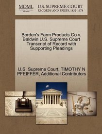 Borden's Farm Products Co v. Baldwin U.S. Supreme Court Transcript of Record with Supporting Pleadings