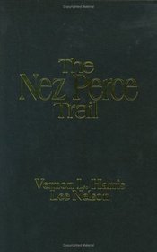 The Nez Perce Trail