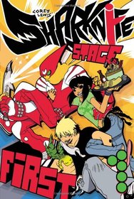 Sharknife Volume 1: Stage First