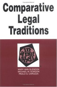 Comparative Legal Traditions in a Nutshell (2nd Ed) (Nutshell Series)