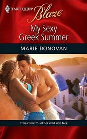 My Sexy Greek Summer (Harlequin Blaze)