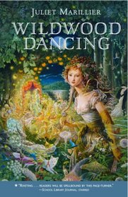 Wildwood Dancing (Wildwood, Bk 1)