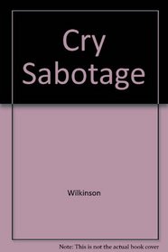 Cry Sabotage