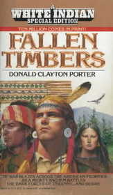 Fallen Timbers (White Indian #19)