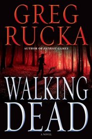 Walking Dead (Atticus Kodiak, Bk 7)