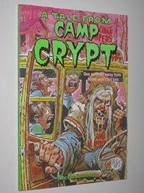 A Tale from Camp Crypt (Tales from the Crypt)