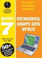 Measures, Shape and Space: Year 7: Activities for Teaching Numeracy (Developing Numeracy)