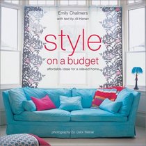 Style on a Budget: Affordable Ideas for a Relaxed Home
