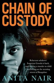Chain of Custody (The Inspector Gowda Series)