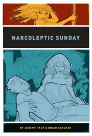 Narcoleptic Sunday