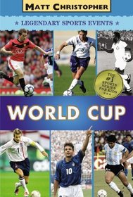 World Cup (Matt Christopher Series)