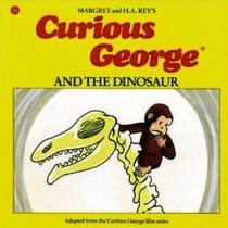 Curious George and the Dinosaur