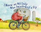 I Know an Old Lady Who Swallowed a Fly