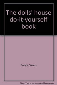 The dolls' house do-it-yourself book