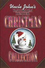 Uncle John's Bathroom Reader Christmas Collection (Bathroom Reader Series)