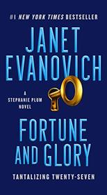 Fortune and Glory: Tantalizing Twenty-Seven (Stephanie Plum, Bk 27)