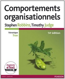 Comportements organisationnels (French Edition)