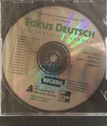 Listening Comprehension Audio CD Component to accompany Fokus Deutsch:  Intermediate German