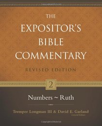 Numbers--Ruth (Expositor's Bible Commentary, The)