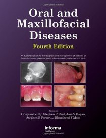 Oral and Maxillofacial Diseases, 4E
