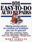 101 Easy-To-Do Auto Repairs