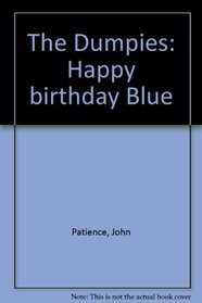 Happy Birthday Blue (The Dumpies)