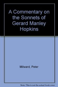 A Commentary on the Sonnets of G.M. Hopkins