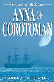 Princess Book I: Anna of Corotoman