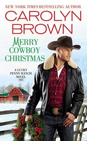 Merry Cowboy Christmas (Lucky Penny Ranch, Bk 3)