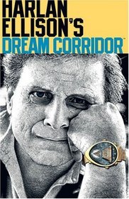 Harlan Ellison's Dream Corridor Volume 2