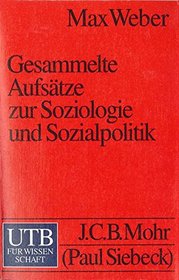 Gesammelte Aufstze zur Soziologie und Sozialpolitik ( Soziologie).