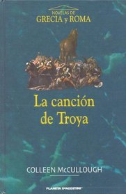 La Cancion de Troya (Spanish Edition)