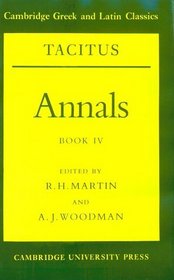 Tacitus: Annals Book IV (Cambridge Greek and Latin Classics)