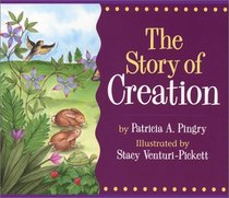 The Story of Creation (Story Of...)