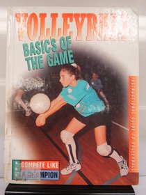 Volleyball: Basics of the Game (Kelly, Zachary a.,)