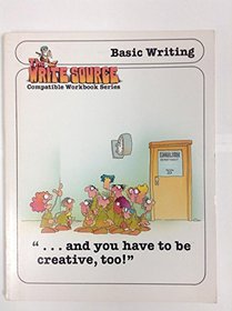 Basic Writing Student Edition (The Write Source Compatible Workbook Series)