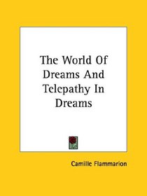 The World of Dreams and Telepathy in Dreams