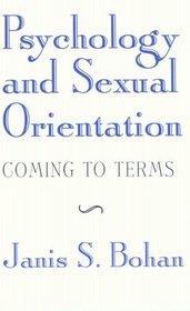 Psychology and Sexual Orientation: Coming to Terms