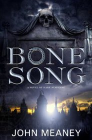 Bone Song (Tristopolis, Bk 1)